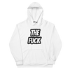 The Fuck Unisex Hoodie